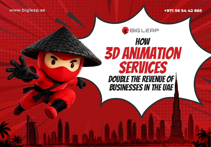 How 3D Animation Services Double the Revenue of Businesses in the UAE