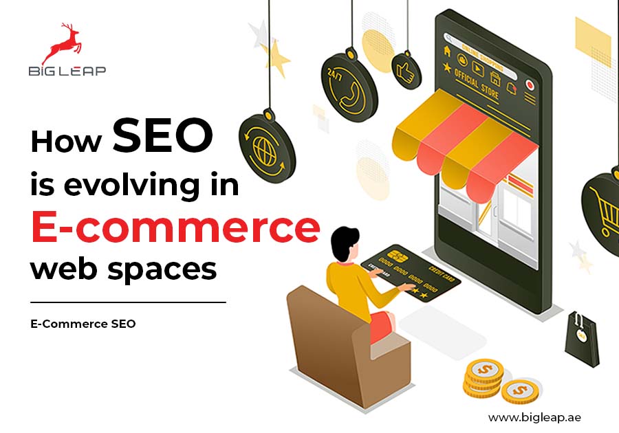 How SEO Is Evolving In E-Commerce Web Spaces
